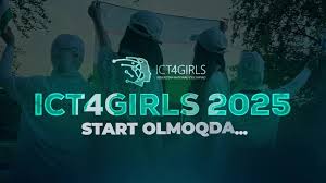 ICT4Girls oromgohi uchun qabul boshlandi